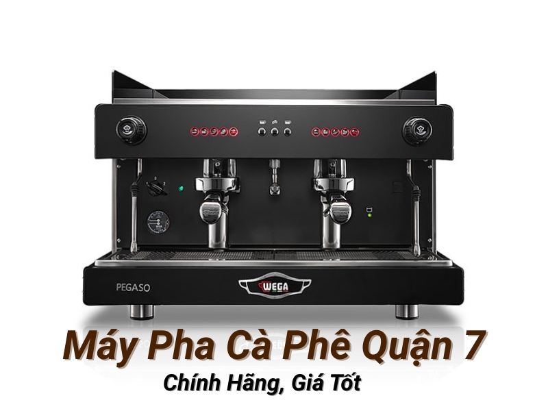 may pha ca phe quan 7